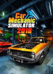 Car Mechanic Simulator 2018 [v 1.5.25.4 + DLCs] (2017) PC | RePack от xatab скачать торрент